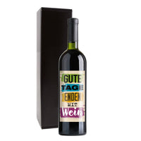 Weingeschenk "Gute Tage enden mit Wein"